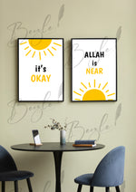 Load image into Gallery viewer, It’s OkayAllah is Near — Reminders — 2 Frames Set
