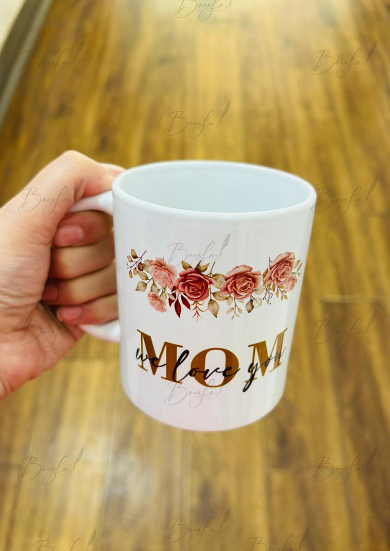 MOM We Love You Mug | CC-002