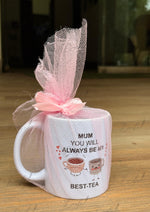 Load image into Gallery viewer, Cute Mother’s Day Gift Mug  – Best-Tea Quote | CC-008
