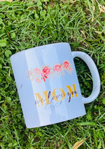 Load image into Gallery viewer, MOM We Love You Mug | CC-002
