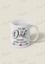 Load image into Gallery viewer, Dad Everyone Wishes For – Special Father’s Day Mug | CC-023

