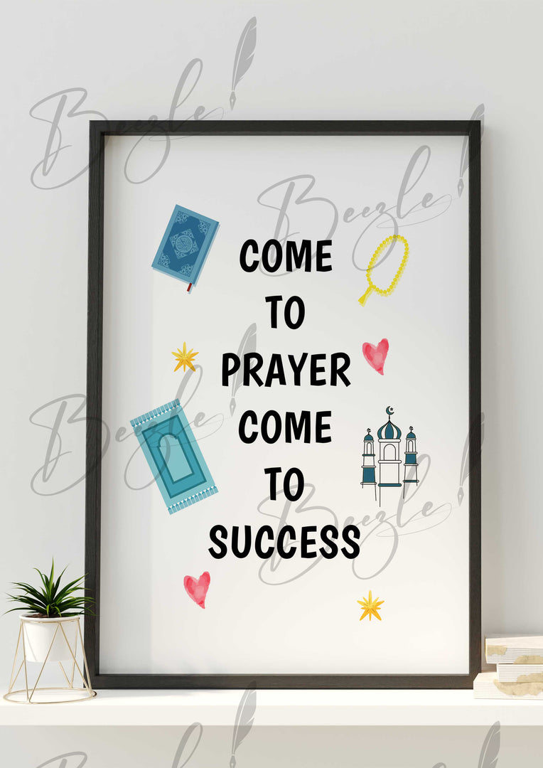 Come to Prayer Come To Success (with Illustrations) Frame