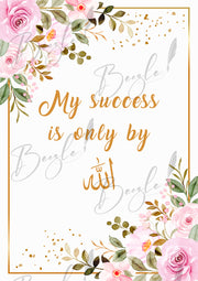 My Success is Only by Allah – Elegant Floral Islamic Frame